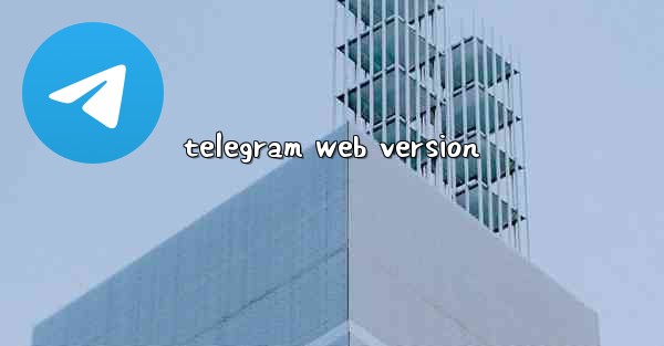 telegram web version