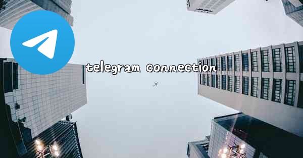 telegram connection