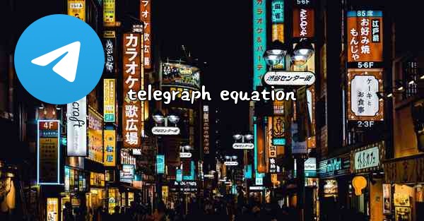 telegraph equation