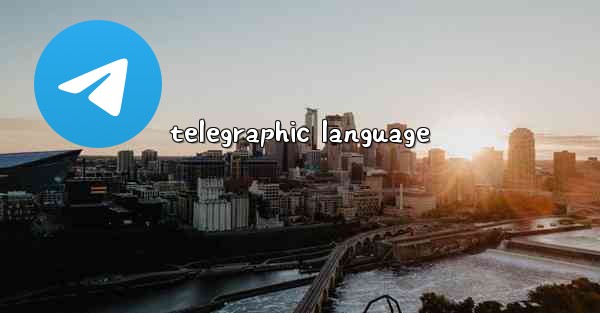 telegraphic language