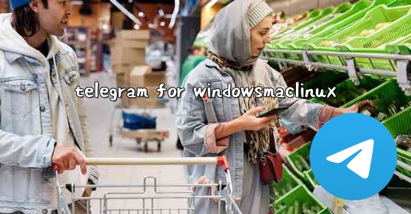 telegram for windowsmaclinux
